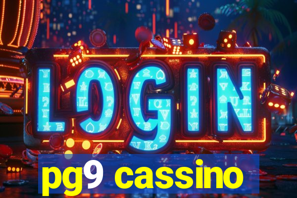 pg9 cassino